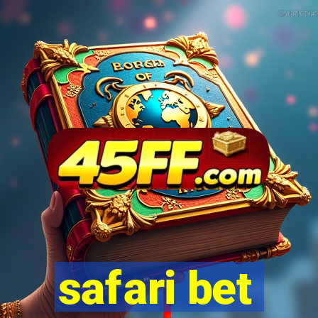 safari bet